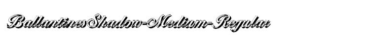 BallantinesShadow-Medium-Regular