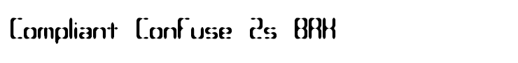 Compliant Confuse 2s BRK